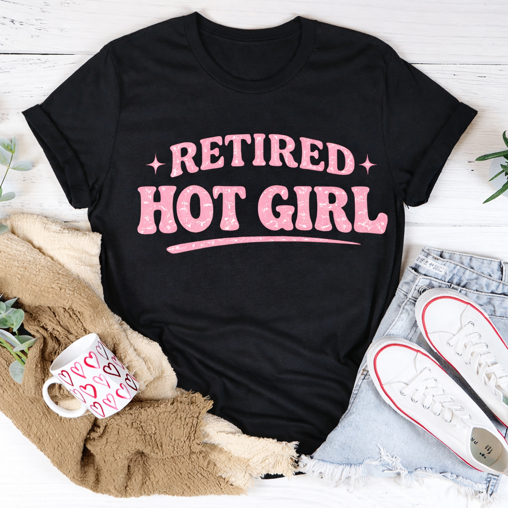 Retired Hot Girl Tee